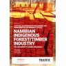 Sustainability of Namibian Indigenous Timber Industry